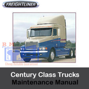 Century Class Trucks Maintenance Manual