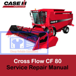 Case Cross Flow CF80 Service Repair Manual